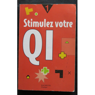Stimulez votre QI Volume 1 de Julie Dufour aux Editions Hachette