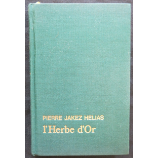 L'Herbe d'or de Pierre Jakez Hélias aux Editions France Loisirs