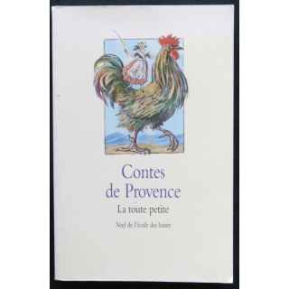 Contes de Provence - La toute petite de Nathalie Daladier aux Editions Neuf de L'école des Loisirs
