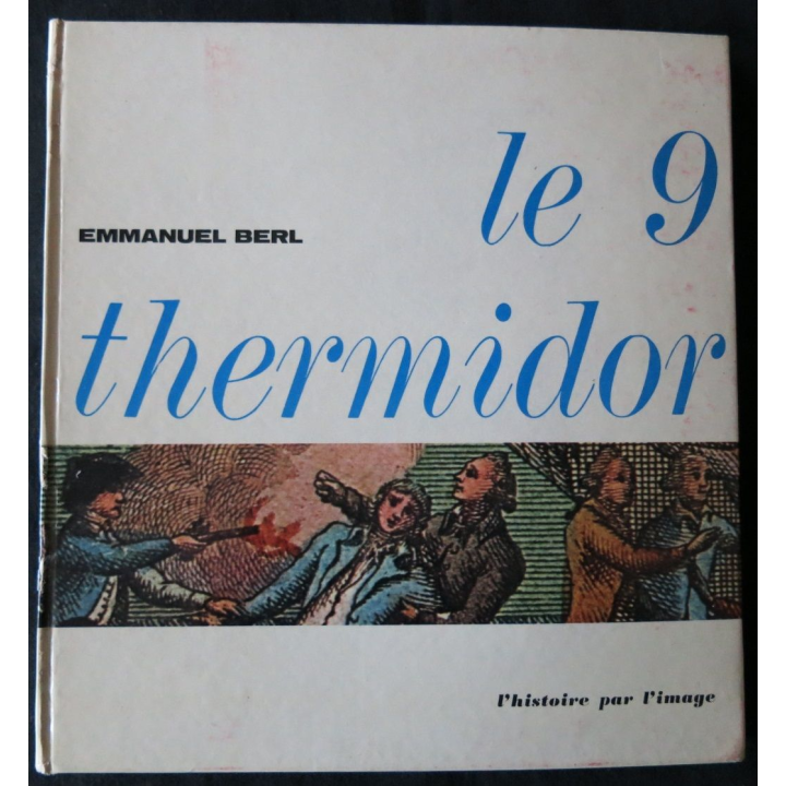 Le 9 termidor de Emmanuel Berl aux Editions Hachette