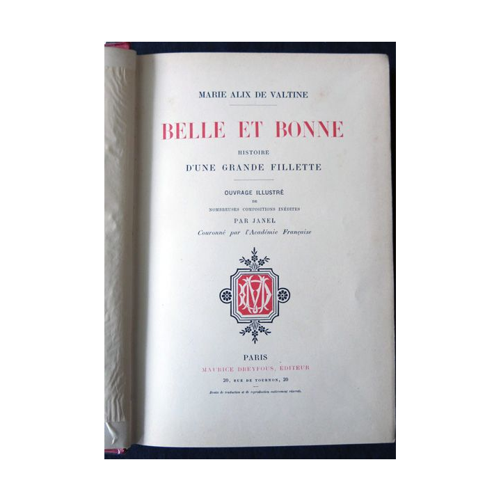 Belle et bonne histoire d'une grande fillette de Marie Alix de Valtine Maurice Dreyfous Editeur