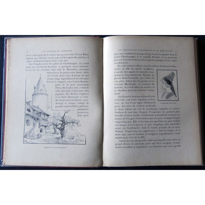 Les assiégés de Compiègne 1430 Texte & dessins de A. Robida édité par H. Laurens Editeur Paris 1906