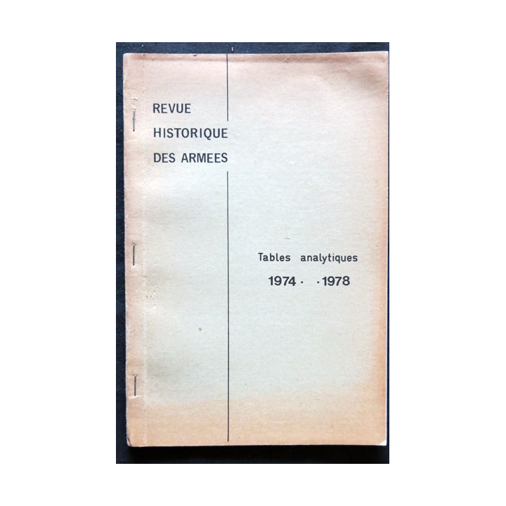 Revue Historique des Armées- Collectif. Edité par Bureau de la revue, 1978