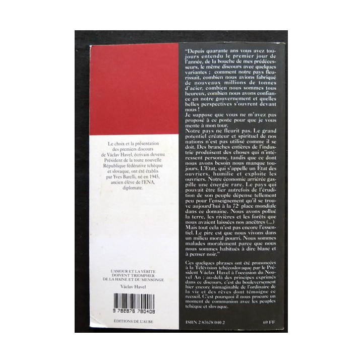 L'amour et la vérité doivent triompher de la haine et du mensonge de Vaclav Havel aux Editions de l'Aube