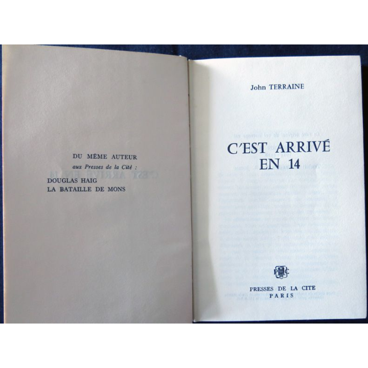 C'est arrivé en 14 de John Terraine aux Editions Presses de la Cité
