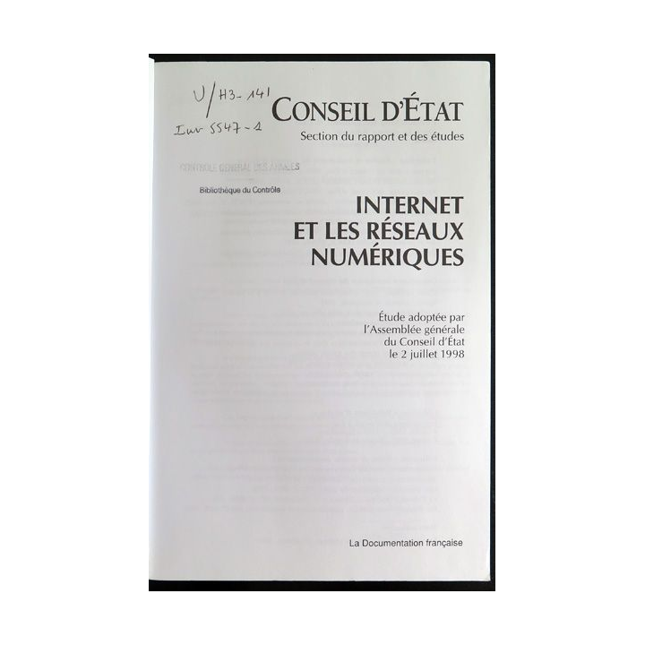 Les études du Conseil d'Etat : Internet et les réseaux numériques