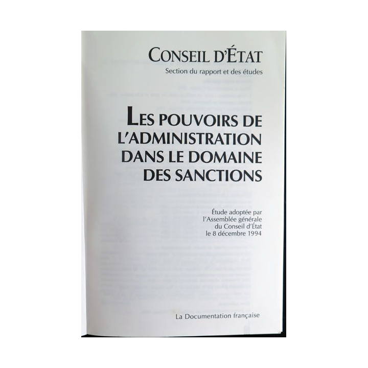 Les études du Conseil d'Etat : Les pouvoirs de l'administration dans le domaine des sanctions