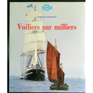 Voiliers par milliers de Georges Pernoud 1992