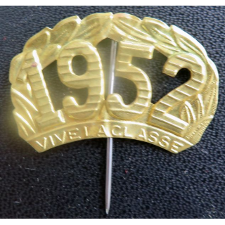 Insigne vive la classe 1952 en laiton de largeur 4 cm