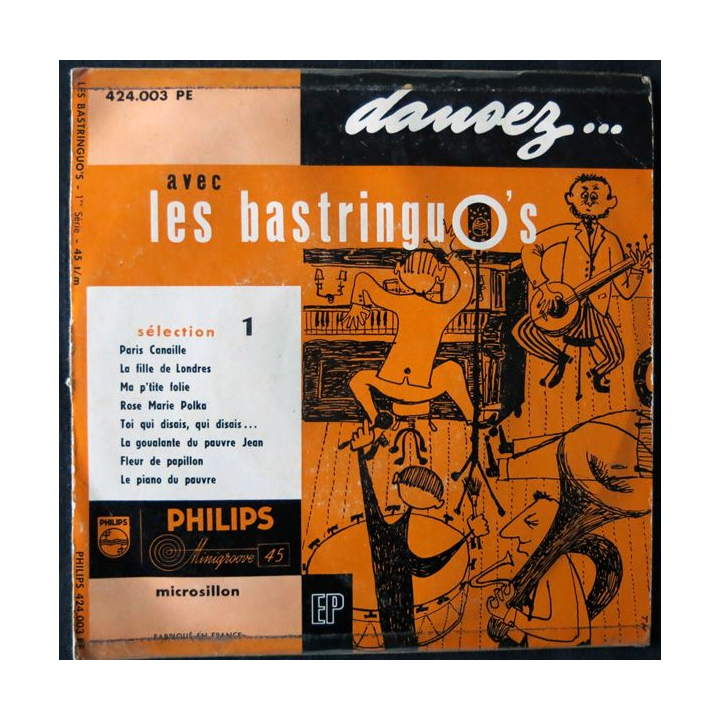 Disque 45 t - Les Bastringu'os - Paris canaille aux Editions Philips Microsillon