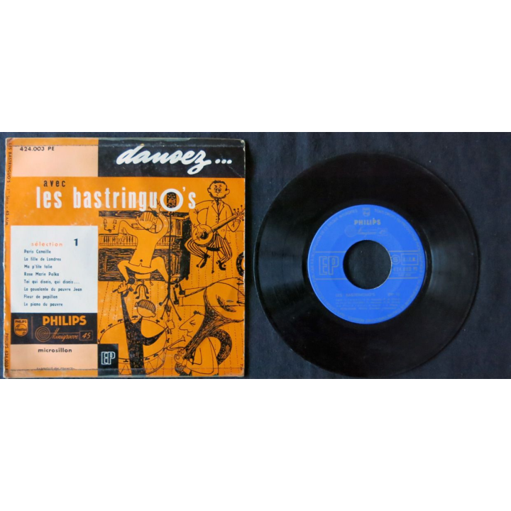Disque 45 t - Les Bastringu'os - Paris canaille aux Editions Philips Microsillon
