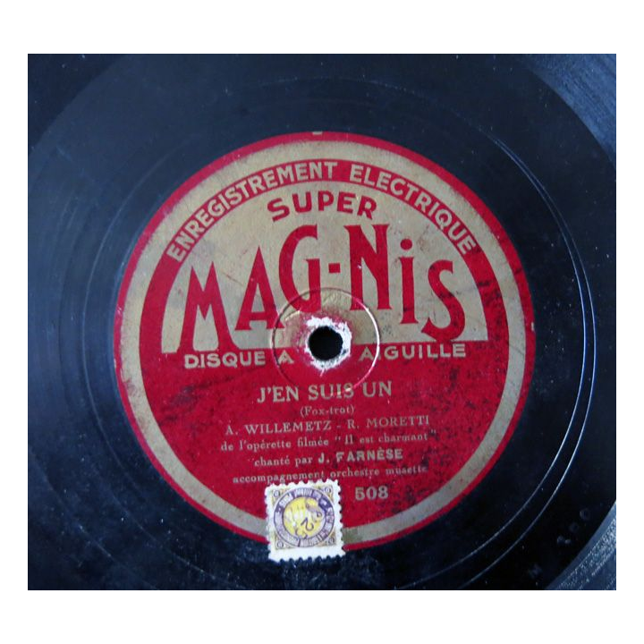 Disque à aiguille - J'en suis un chanté par J. Farnèse des Editions Super Magnis