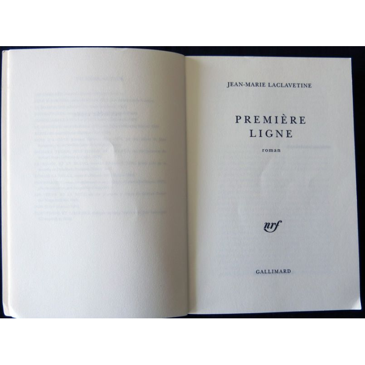Première ligne de Jean-Marie Laclavetine aux Editions Gallimard