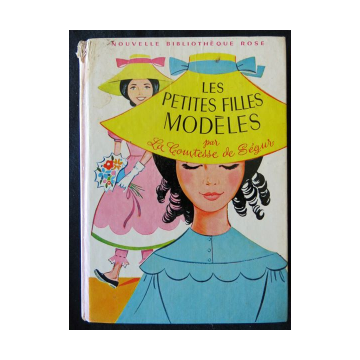 Les petites filles modèles de La Comtesse de Ségur aux éditions Hachette Bibliothèque Rose