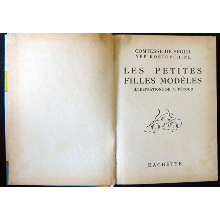 Les petites filles modèles de La Comtesse de Ségur aux éditions Hachette Bibliothèque Rose