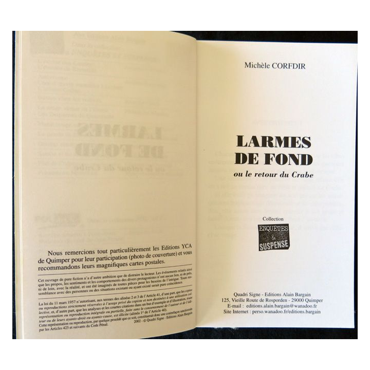 Larmes de fond ou le retour du crabe de Michèle Corfdir aux Editions Alain Bargain