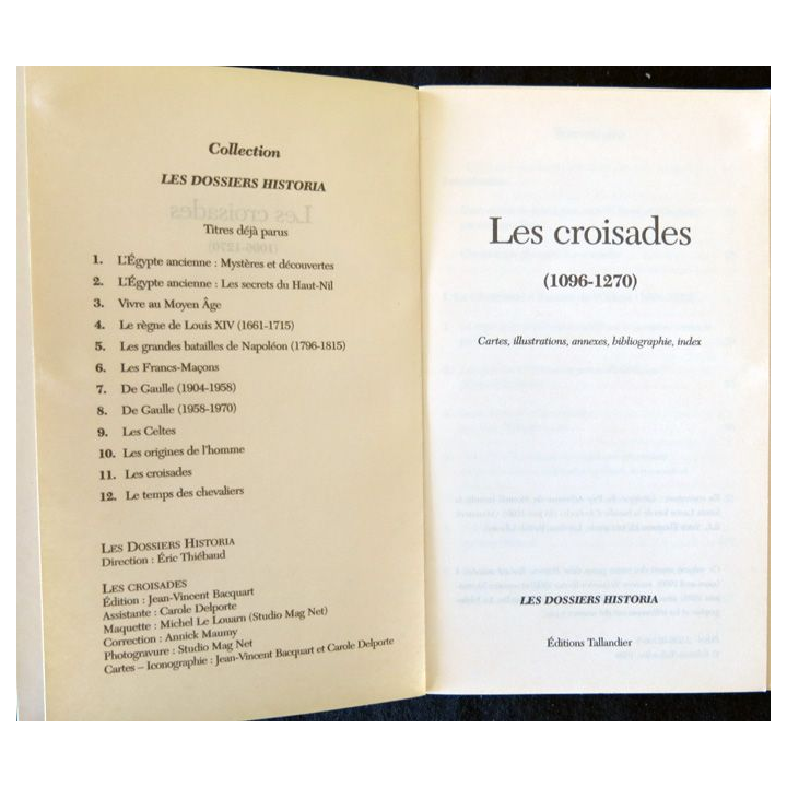 Les croisades 1096-1270 - Dossiers Historia aux Editions Tallendier