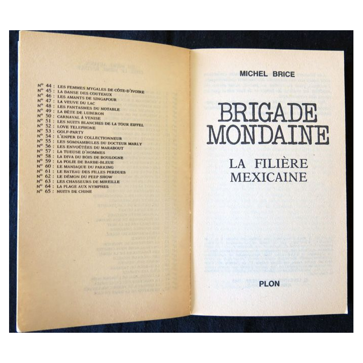 Brigade mondaine La filière mexicaine de Gérard de Villiers aux Editions Plon