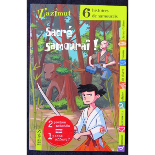 Sacré samouraï! Collectif aux Editions Fleurus
