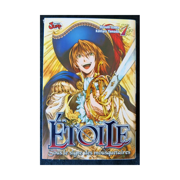 Manga Etoile  sous le signe des mousquetaires de Hiroshi Izawa aux Editions Tonkam 2009