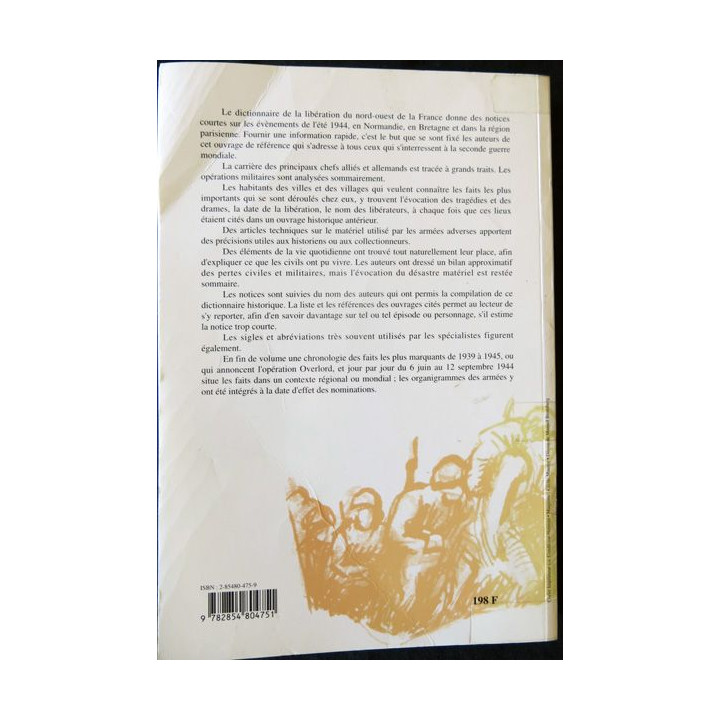 Le dictionnaire de la libération du Nord-Ouest de la France de Geneviève Le Cacheux - Jean Quellien aux Editions Charles Corlet
