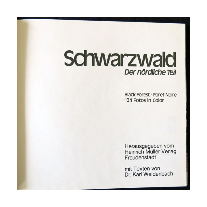 Schwarzwald der nördliche Teil de Dr Karl Weidenbach aux Editions Heinrich Müller Verlag