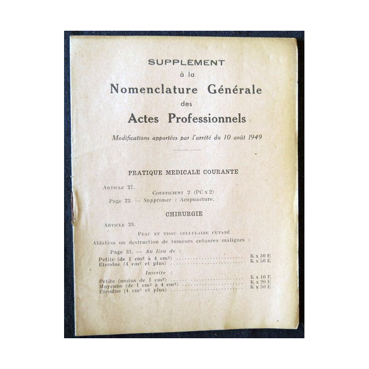 Nomentlature générale des actes professionnels des médecins, chirurgiens … édité par Librairie des Juris 1949