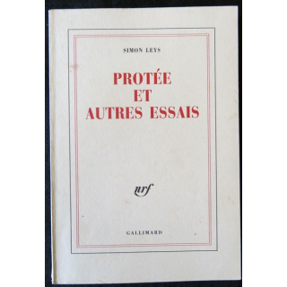 Protée et autres essais de Simon Leys aux Editions Gallimard 2001