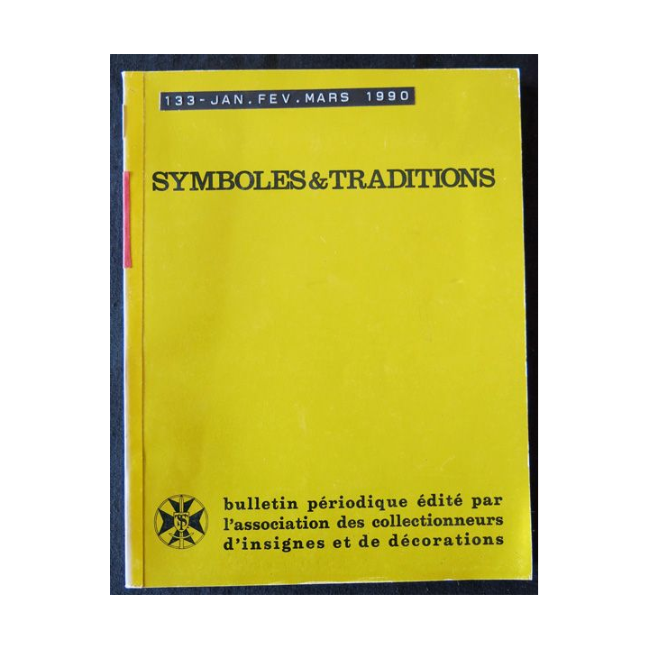 Symboles et traditions du N° 133 au 136 Rédacteur J. Meyniel , Compoffset-Imprimeur