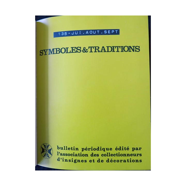 Symboles et traditions du N° 133 au 136 Rédacteur J. Meyniel , Compoffset-Imprimeur