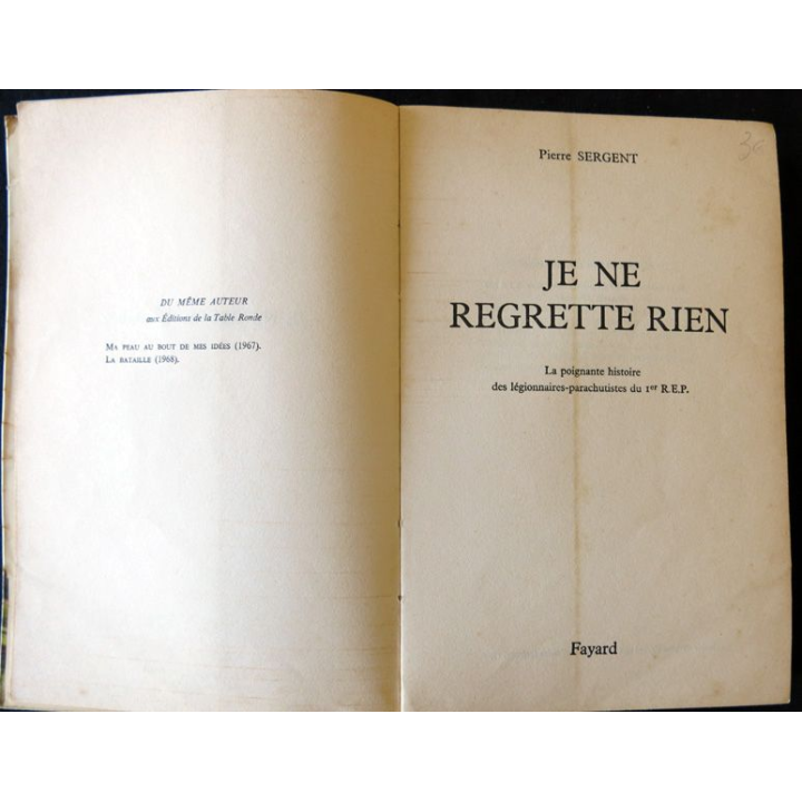 Je ne regrette rien de Pierre Sergent aux Editions Fayard