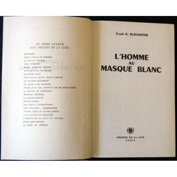 L'Homme au masque blanc de Frank G. Slaughterl aux Editions Presses de la Cité 1955