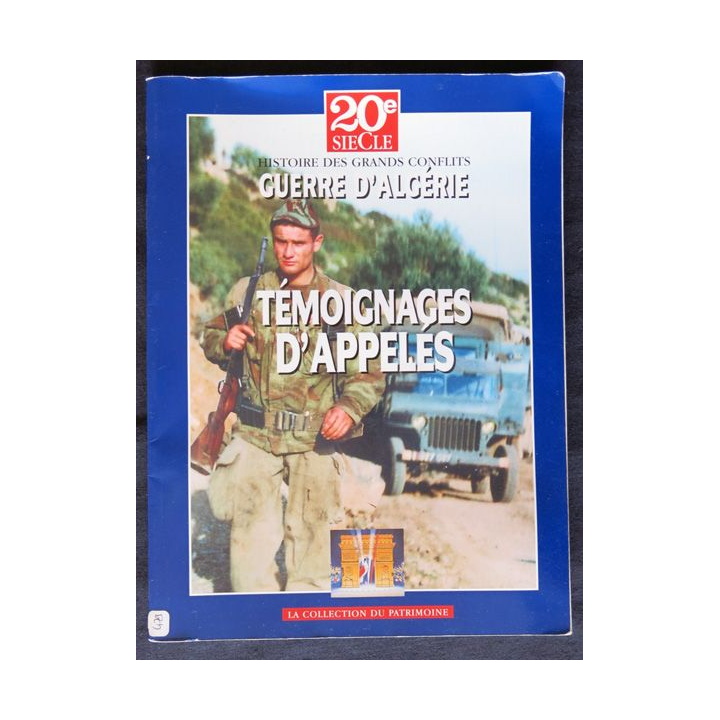 20° siècle Histoire sur les grands conflits Avril 1999 de Raymond Muelle aux Editions La collection du patrimoine