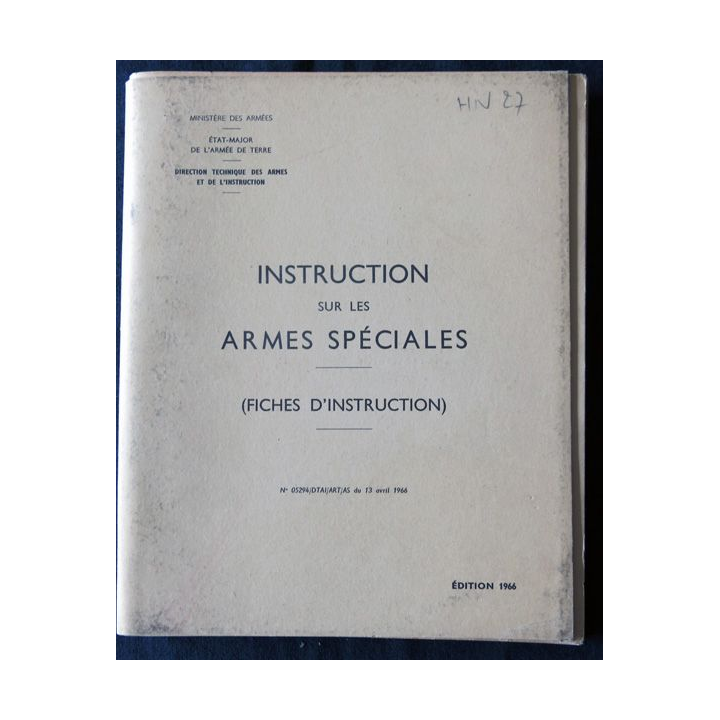 Instruction sur les armes spéciales (fiches d'instruction) Etat major armée de terre 1966