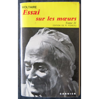 Essai sur les mœurs tome II de Voltaire aux Editions Garnier