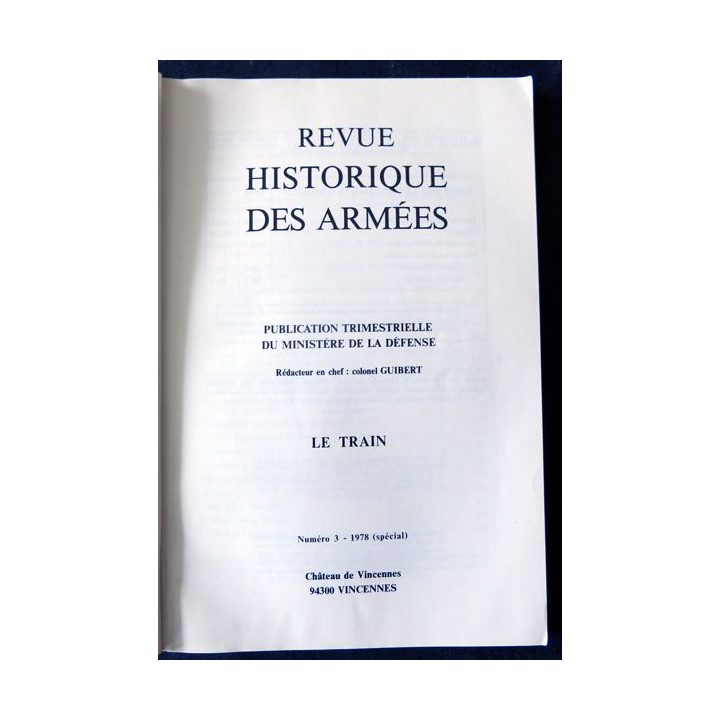 Revue historique des armées N° 3 1978 Spécial - Le Train