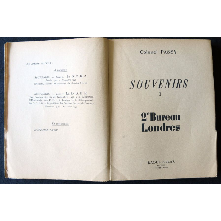 Souvenirs  - 2° Bueau Londres par le Colonel Passy aux Editions Raoul Solar Editeur