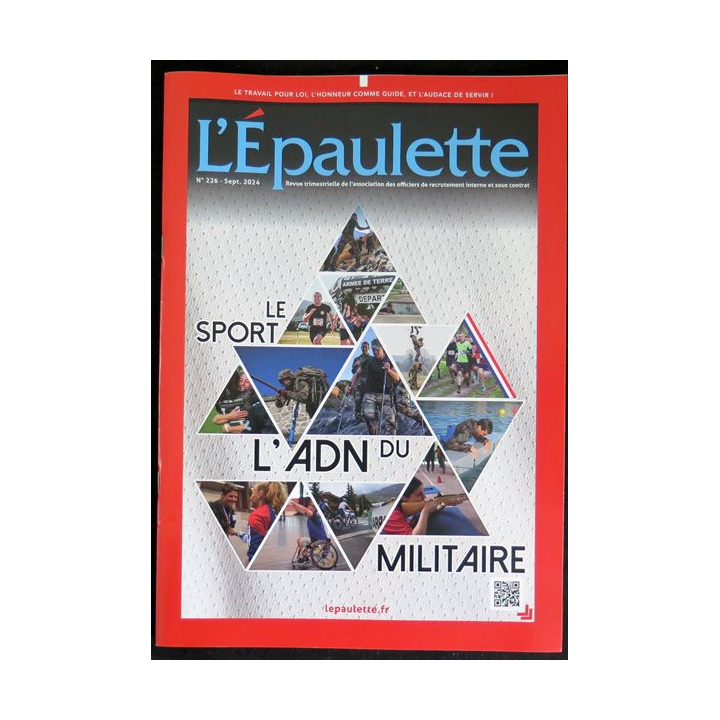 L'ÉPAULETTE n° 226 Septembre 2024 : Revue de l'épaulette sur le Sport l'ADN du militaire