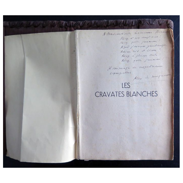 Les cravates blanches de Alex Le Magueresse dédicacé 1936 dans protège livre en cuir