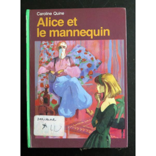 Alice et le mannequin de Caroline Quine collection verte 1980