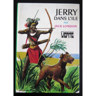 Jerry dans l'ile par Jack London collection verte 1978