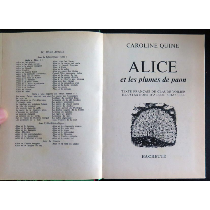 Alice est les plumes de paon de Caroline Quine bibliothèque verte 1978