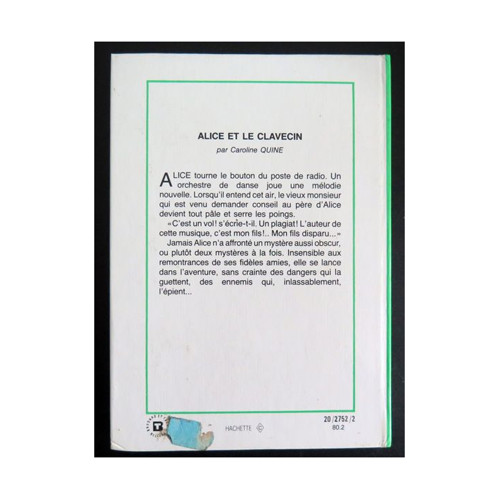 Alice et le clavecin de Caroline Quine bibliothèque verte 1980