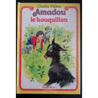 Amadou le bouillon de Charles Vildrac bibliothèque rouge et or 1973