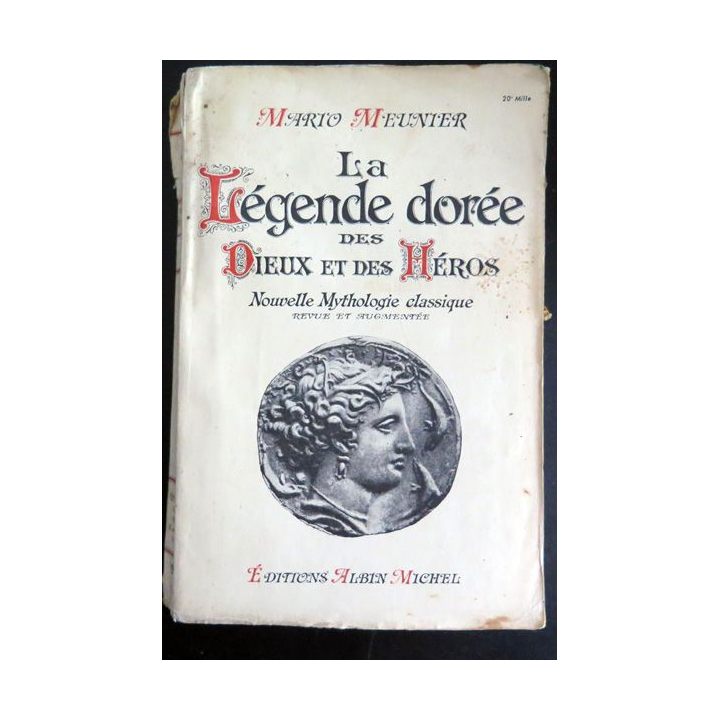 La Légende dorée des Dieux et des héros de Mario Meunier 1953