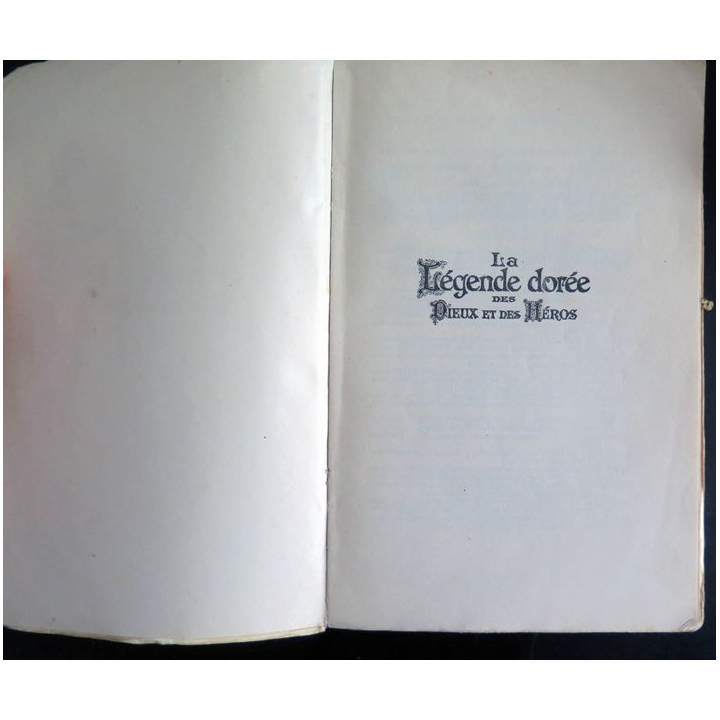 La Légende dorée des Dieux et des héros de Mario Meunier 1953