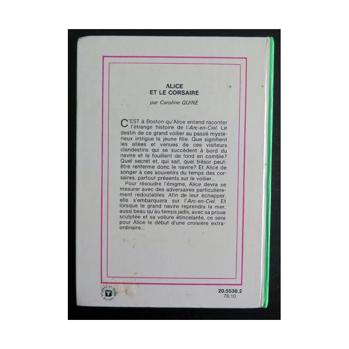 Alice et le corsaire de Caroline Quine bibliothèque verte 1978