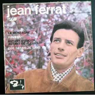 Disque 45 Tours La Montagne et Hourrah de Jean Ferrat