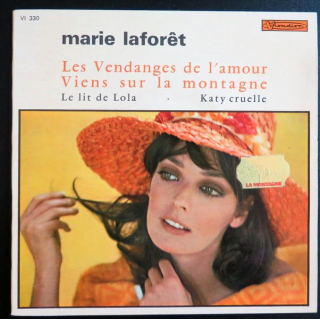 Disque 45 Tours Les vendanges de l'Amour et Viens sur la Montagne de Marie Laforêt