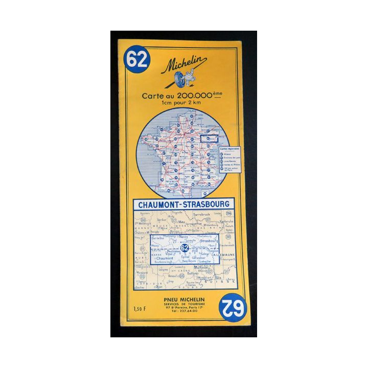 Carte Michelin N° 62 Chaumont-Starsbourg 1:200 000